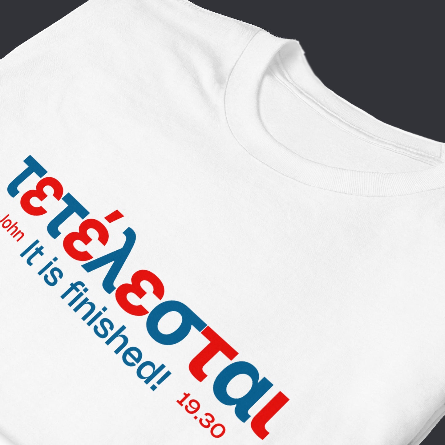 Tetelestai 1-Premium T-Shirt