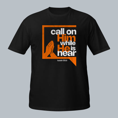 Call on The Lord Premium T-Shirt