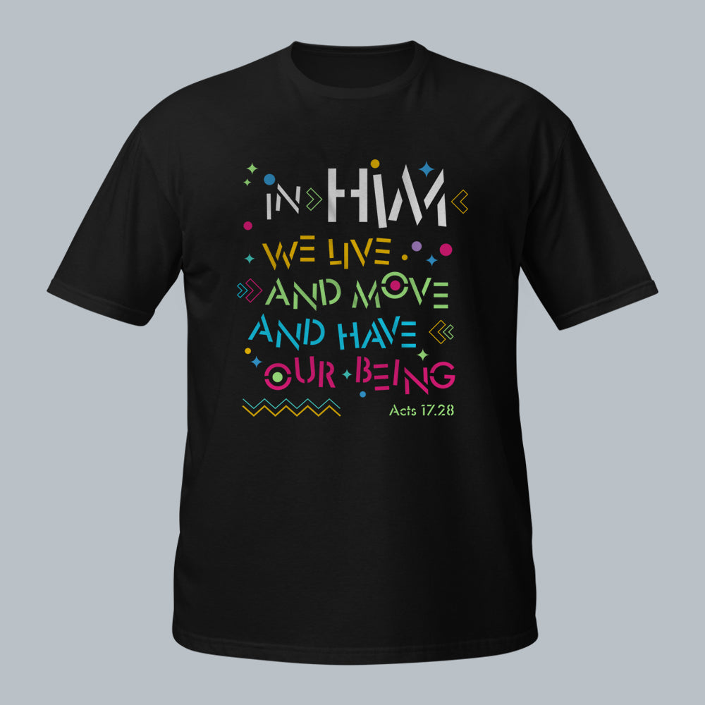 In Him we live-Premium T-Shirt