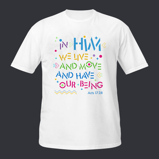 In Him we live-Premium T-Shirt