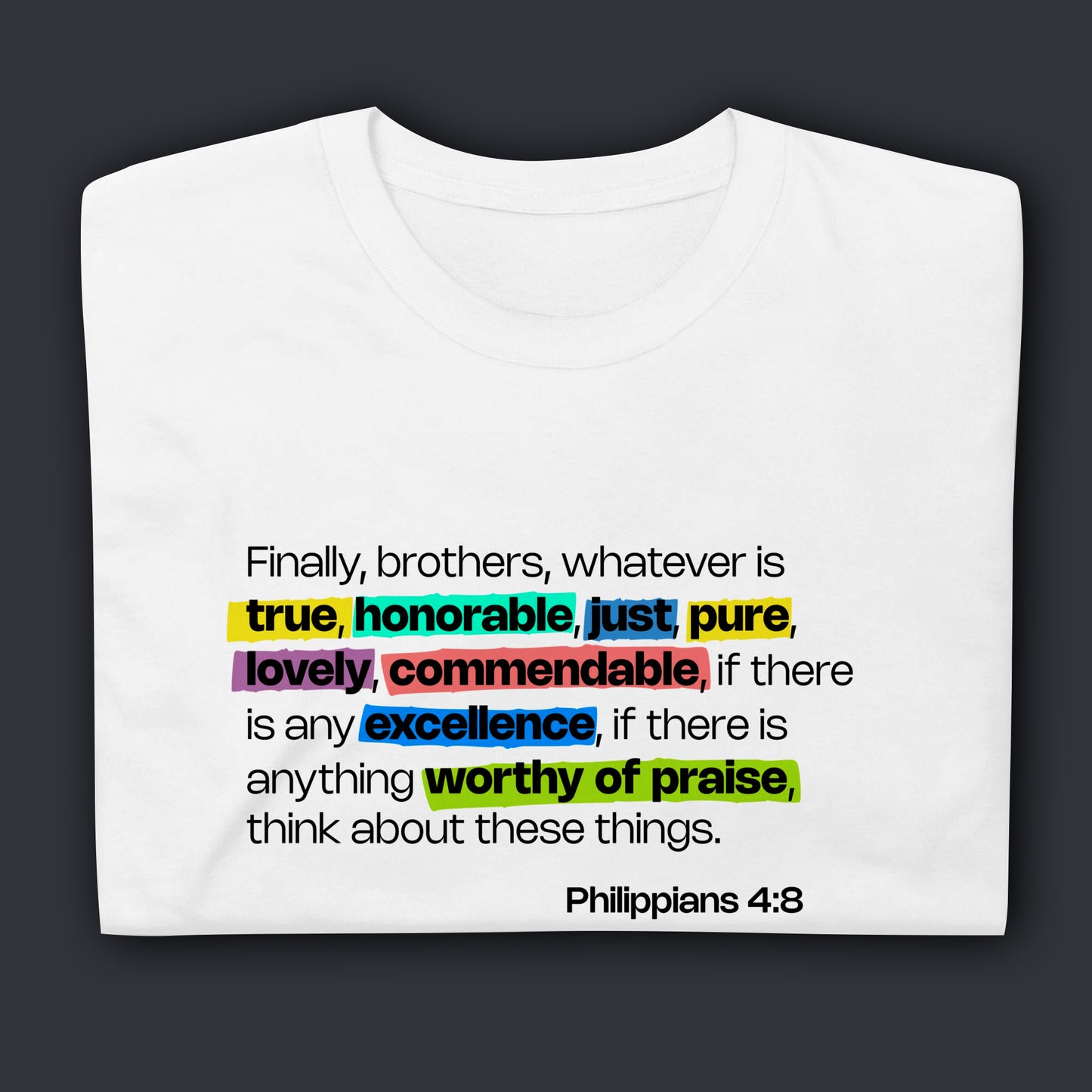 Philippians 4:8-Premium T-Shirt