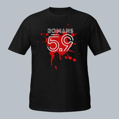 Romans 5:9-Premium T-Shirt