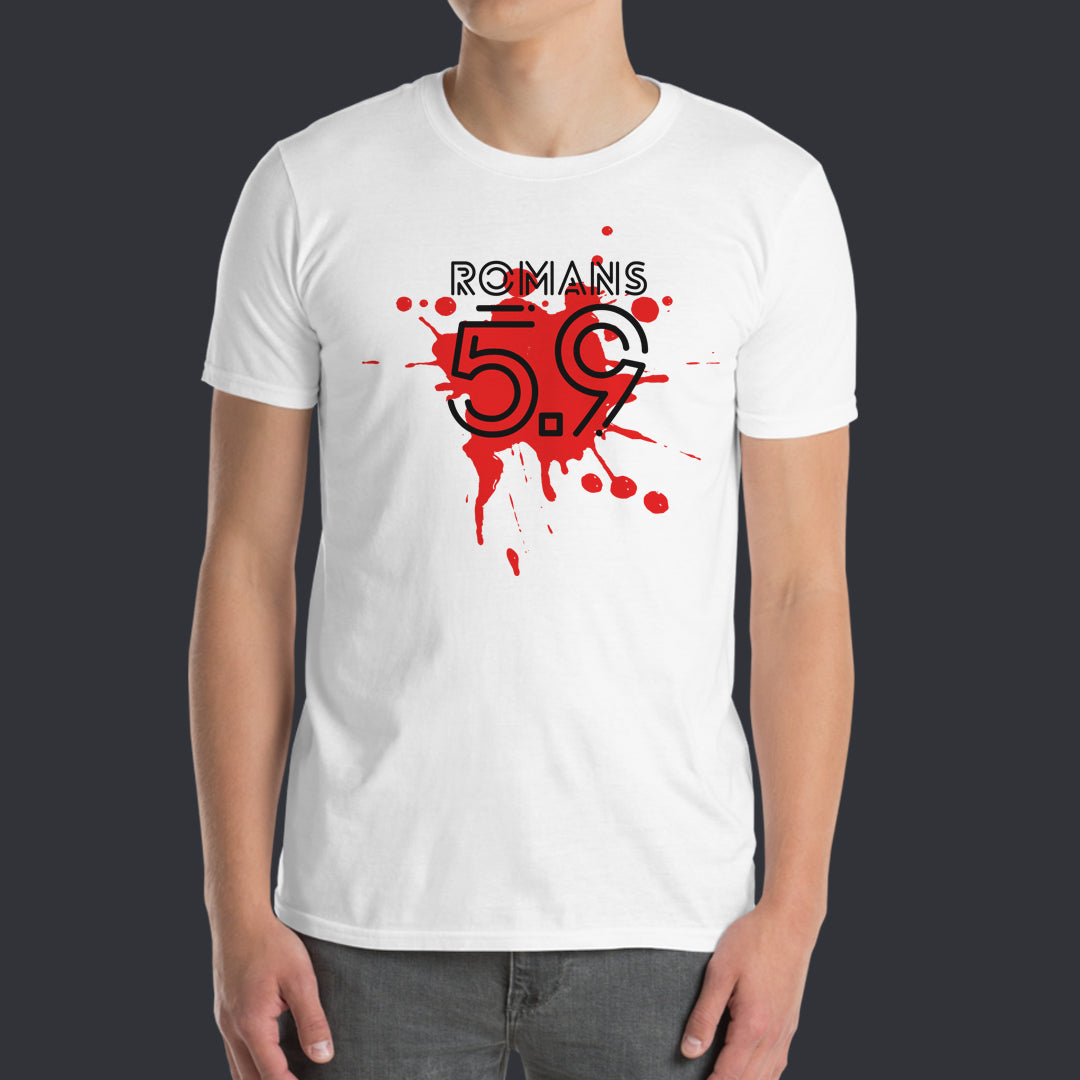 Romans 5:9-Premium T-Shirt
