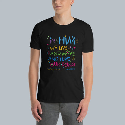 In Him we live-Premium T-Shirt